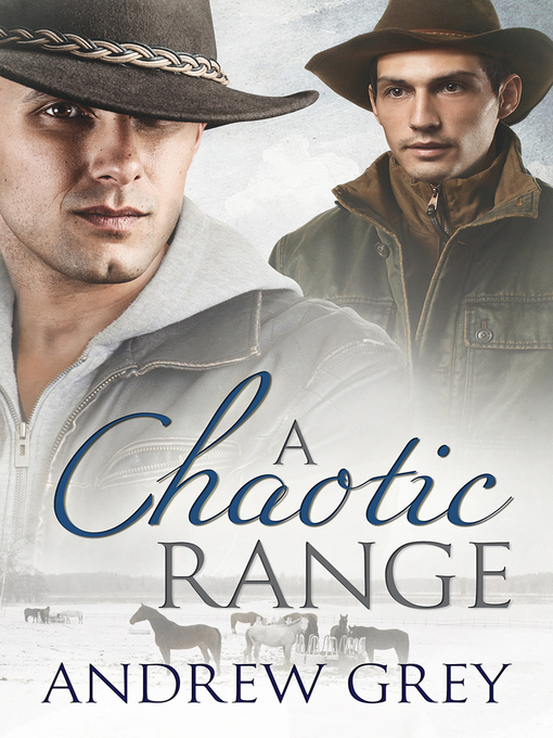 Title details for A Chaotic Range by Andrew Grey - Wait list